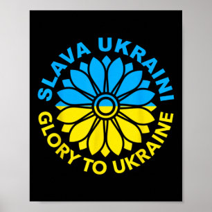 Slava Ukraini! Ruhm der Ukraine! Sonnenblume Ukrai Poster