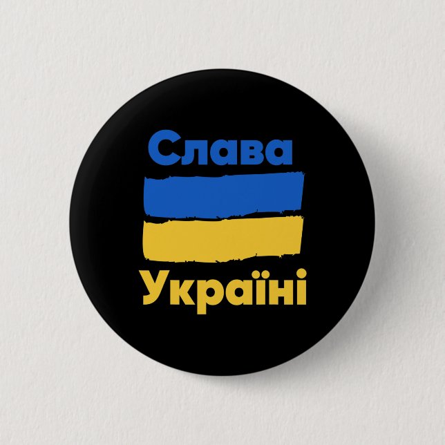 Slava Ukraini Ruhm der Ukraine Ukrainische Flagge  Button (Vorderseite)