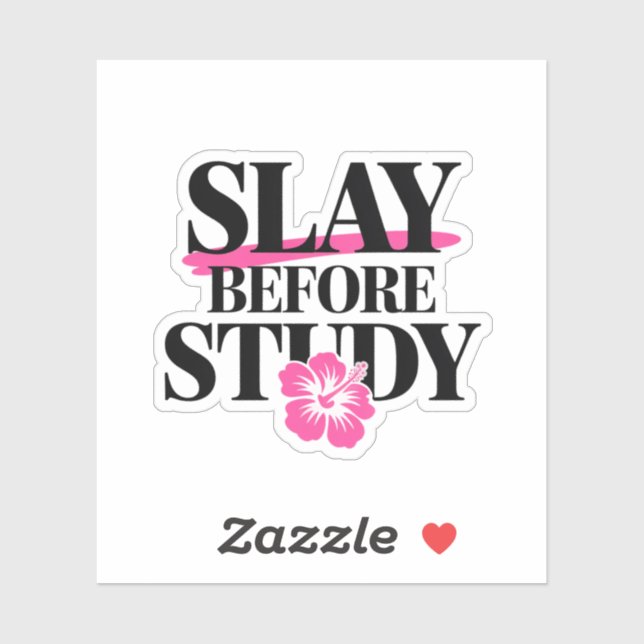 Slay Before Study - Sassy Back-to-School Aufkleber (Blatt)