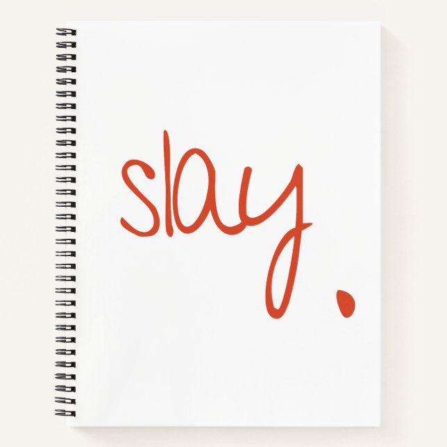 Slay - Fierce und Fabuläre Typografie-Design Notizbuch (Vorderseite)