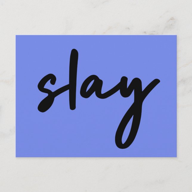Slay | Modernes Minimalistisches Trendy Stilvolles Postkarte (Vorderseite)