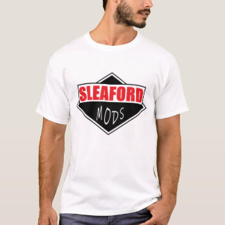SLEAFORD MOD T-Shirt
