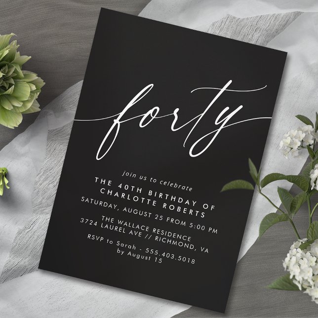 Sleek Black | Formelles Skript Moody 40. Geburtsta Einladung (Von Creator hochgeladen)