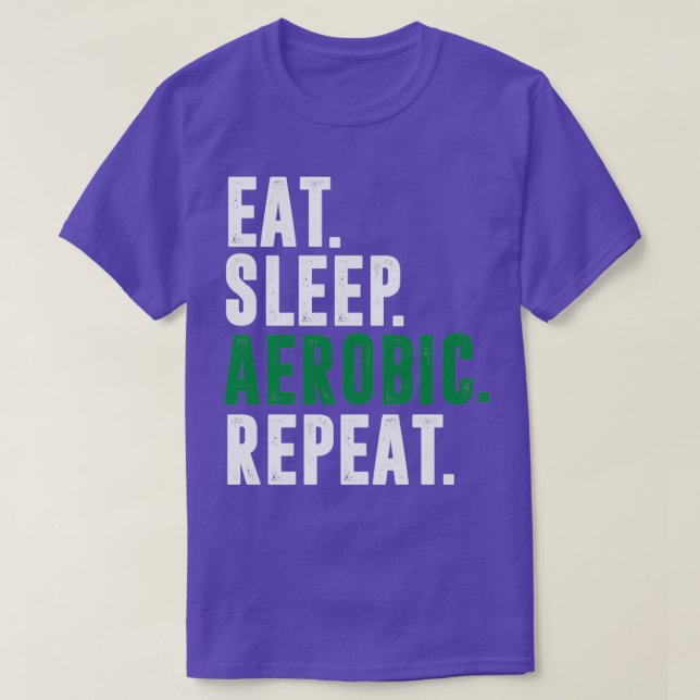 Sleep Aerobic essen T-Shirt (Design vorne)