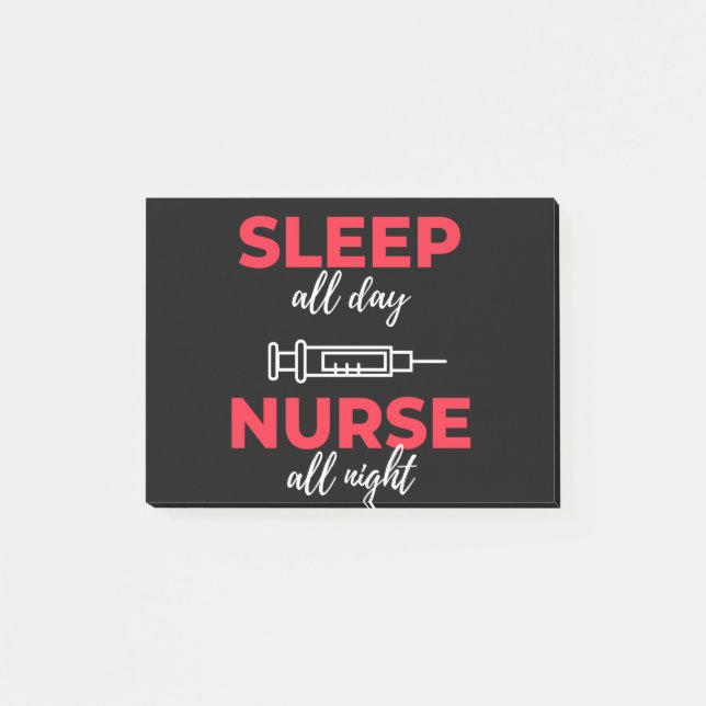 Sleep All Day Nurse All Night Post-it Klebezettel (Vorderseite)