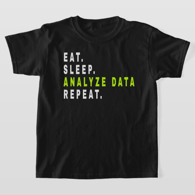 Sleep-Analyse Datenwiederholung, Datenanalyst, Fin T-Shirt (Ablage )