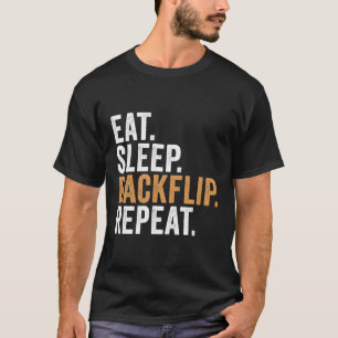 Sleep Backflip Wiederholen Funny Tricking T-Shirt