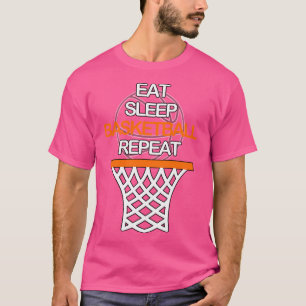 Sleep Basketball wiederholen T-Shirt