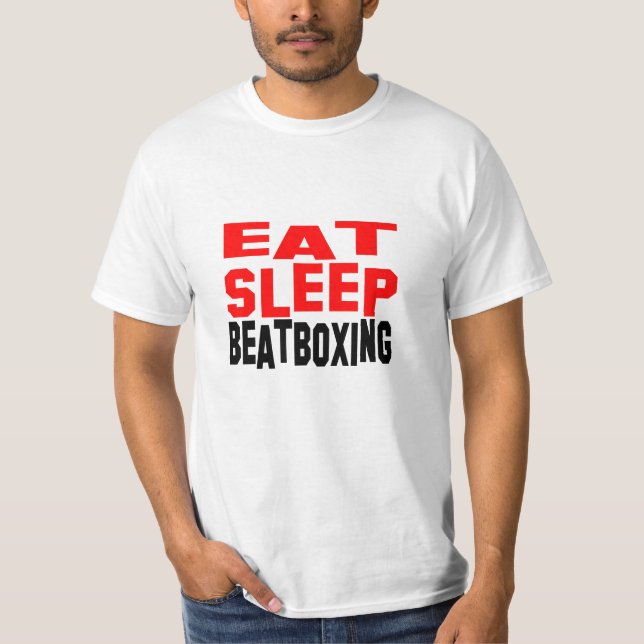 Sleep Beatboxing essen T-Shirt (Vorderseite)