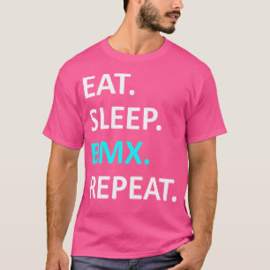 Sleep Bmx wiederholen T-Shirt