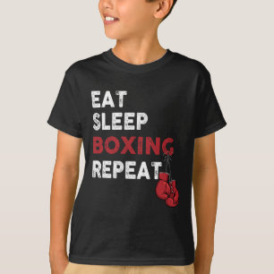 Sleep Box essen - Boxing Lover Gym Boxer Kickboxin T-Shirt