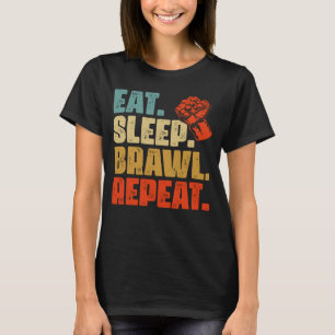 Sleep Brawl Wiederholen von Gefechtern oder Gamern T-Shirt