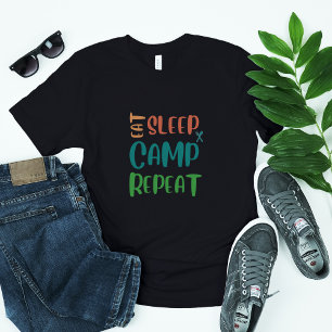 Sleep Camp Wiederholung essen - Das ultimative Cam Baby T-shirt