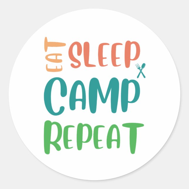 Sleep Camp Wiederholung essen - Das ultimative Cam Runder Aufkleber (Vorderseite)