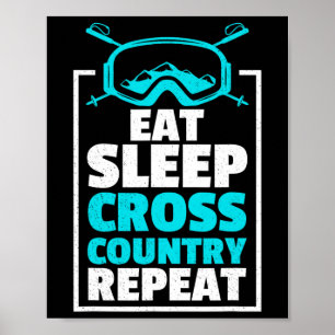 Sleep Cross Country Wiederholung Skier Winter Spor Poster