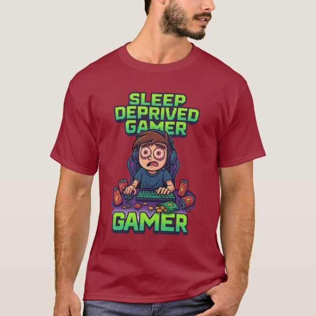 “Sleep Deprived Gamer – Funny Gaming T-Shirt” T-Shirt (Vorderseite)