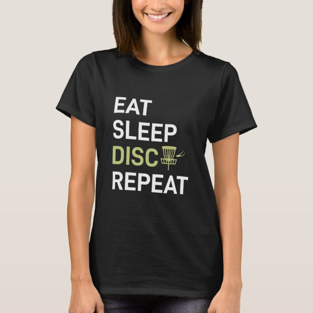 Sleep Disk Golf wiederholen T-Shirt (Vorderseite)