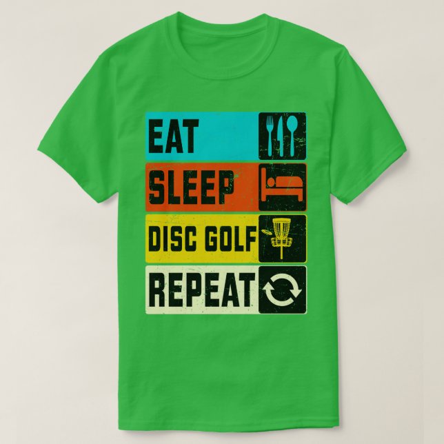 Sleep Disk Golf wiederholen T-Shirt (Design vorne)