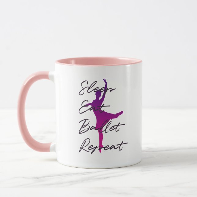 Sleep Eat Ballet Wiederholte Tasse | Funny Ballet  (Links)