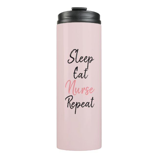 Sleep Eat Nurse Wiederholung Trendy Pink Thermosbecher (Vorderseite)