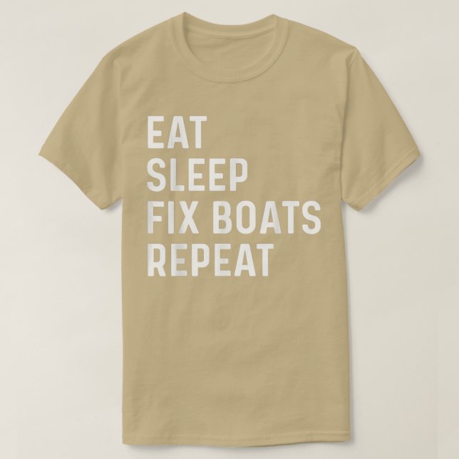 Sleep-Fi-Boote wiederholen Bootwartungsschiff Ar T-Shirt (Design vorne)