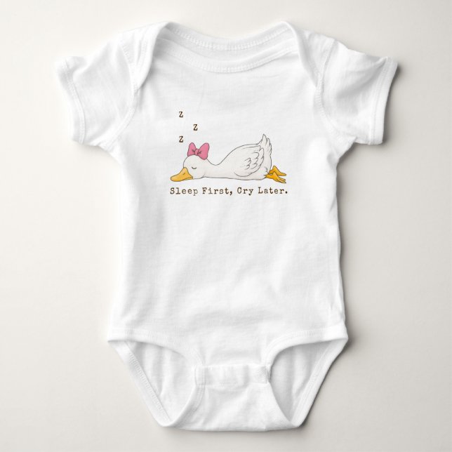 Sleep First Cry Later Custom Text Silly Goose Baby Strampler (Vorderseite)