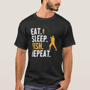 Sleep Fisch wiederholen Tiefsee Fischer Eis Fishe T-Shirt