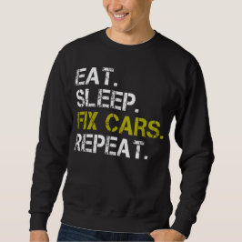 Sleep Fix Cars Auto Motor wiederholen Sweatshirt