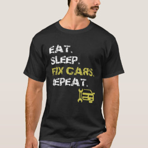 Sleep Fix Cars Auto wiederholen Mechanische Auto R T-Shirt