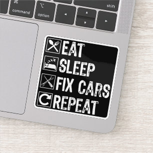 Sleep Fix Cars wiederholen Funny Mechanic Vater Aufkleber