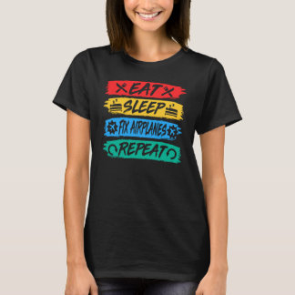 Sleep-Fix-Flugzeuge wiederholen Aircraft-Mechanism T-Shirt