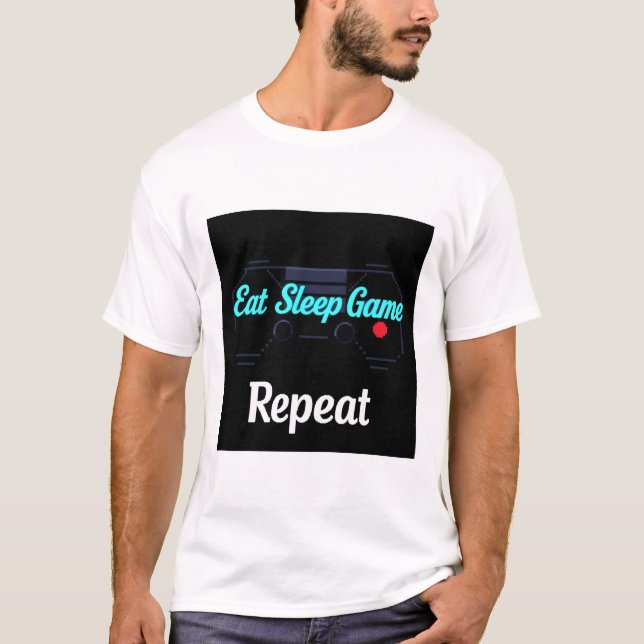 Sleep Game Eat Repeat T - Shirt (Vorderseite)