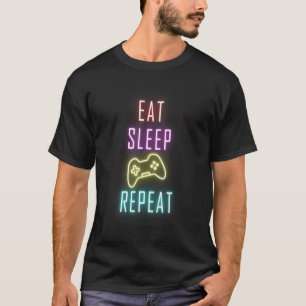 Sleep Game Repeat Gamer essen T-Shirt