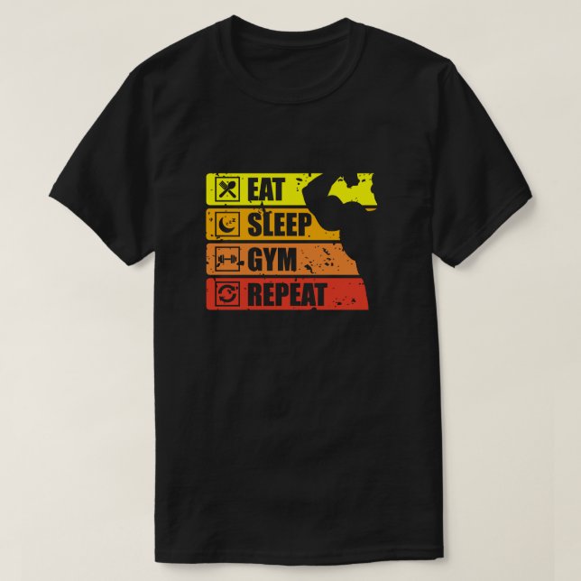Sleep Gym Eat Repeat Cool Classic T - Shirt (Design vorne)