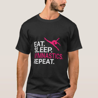 Sleep Gymnastik essen Wiederholung Sport T-Shirt