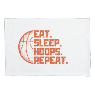 Sleep Hoops wiederholen Basketball Funny Quotes es Kissenbezug