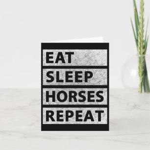 Sleep Horses Eat Repeat Reitsport Karte
