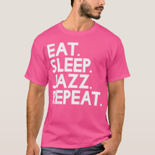 Sleep Jazz Repeat - Music T-Shirt
