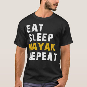 Sleep Kajak wiederholen T-Shirt