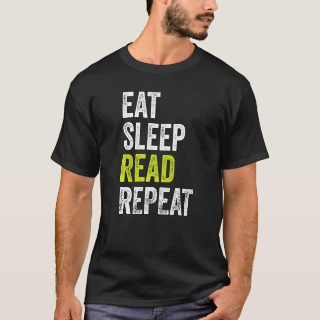 Sleep lesen Wiederholen Buchleser T-Shirt (Vorderseite)