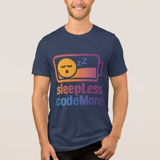  Sleep less Code more  IT design  Tri-Blend Shirt (Vorderseite)