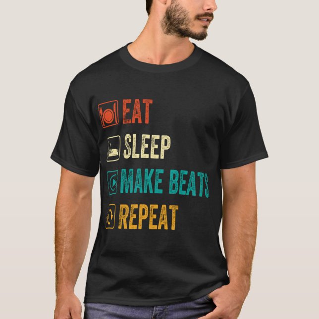  Sleep Make Beats wiederholen Musikproduzent  T-Shirt (Vorderseite)