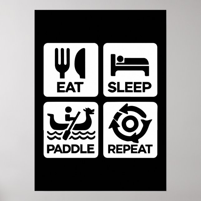Sleep Paddle Repeat - Dragon Boat Racing Poster (Vorne)
