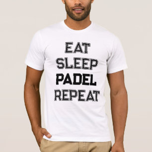 Sleep Padel wiederholen Padel Teamplayer T-Shirt