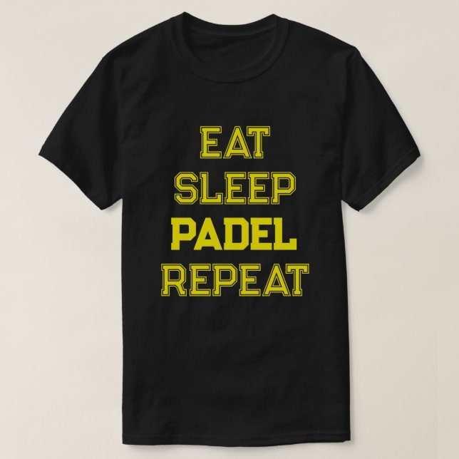 Sleep Padel wiederholen Padel Teamplayer T-Shirt (Design vorne)