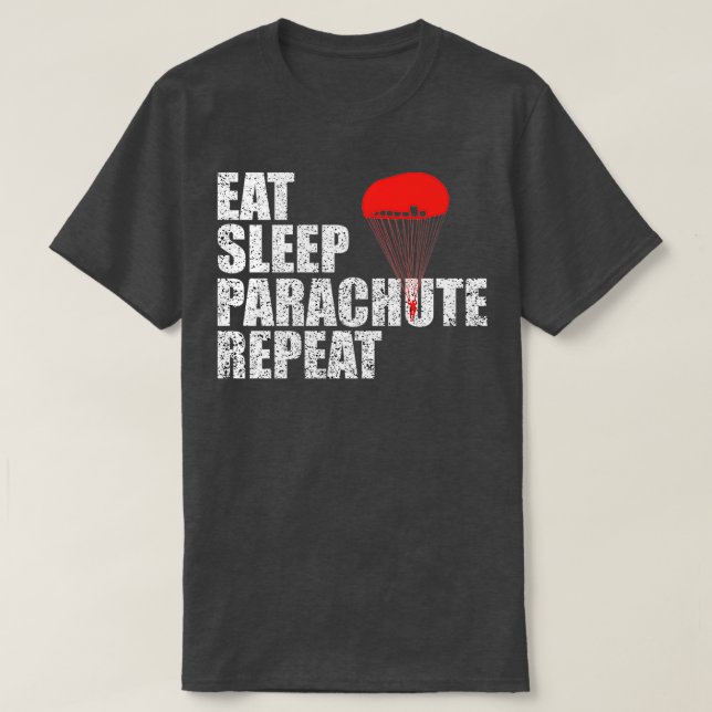 Sleep Parachute wiederholen 1 T-Shirt (Design vorne)