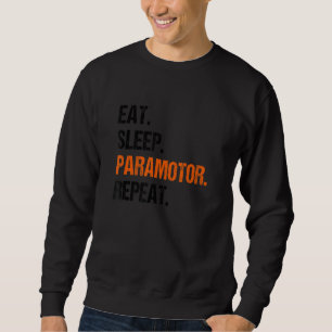 Sleep Paramotor Wiederholung Paragliding Fallschir Sweatshirt