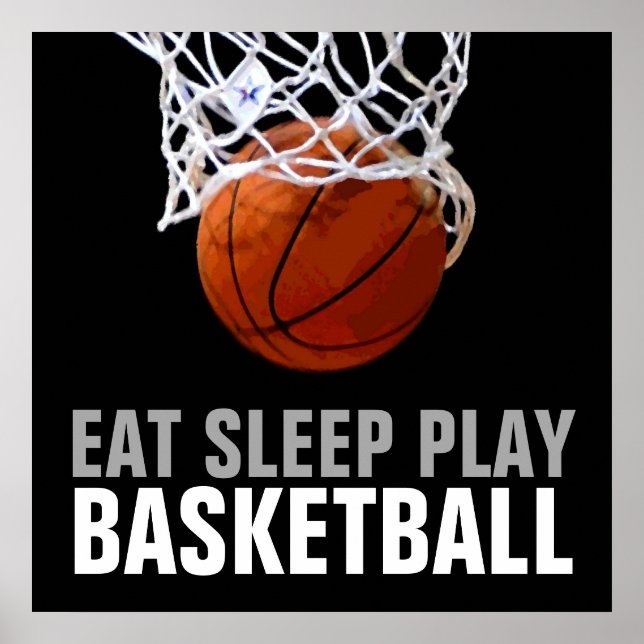 Sleep Play Basketball Poster essen - Einmalige Dru (Vorne)