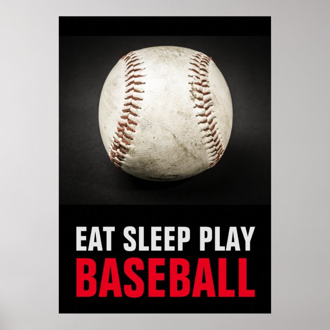 Sleep Play Black & White Baseball Motivierend Poster (Vorne)