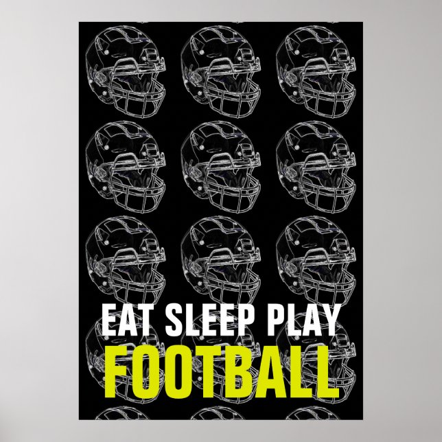 Sleep Play Football Sport Motivierend essen Poster (Vorne)